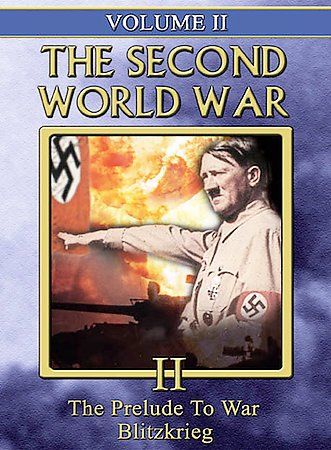 Second World War - Vol. 2: The Prelude to War/Blitzkrieg - (Region 1 Import DVD)