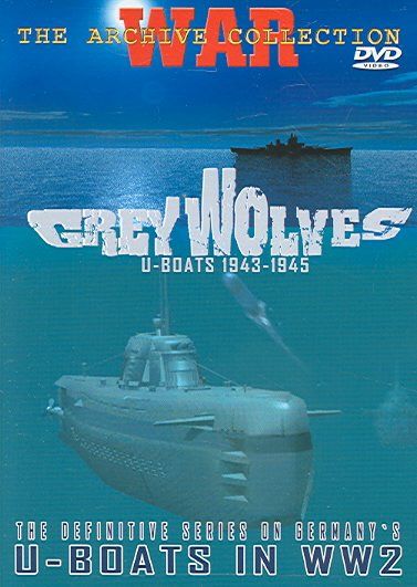 Grey Wolves:U Boats 1943-1945 - (Region 1 Import DVD)