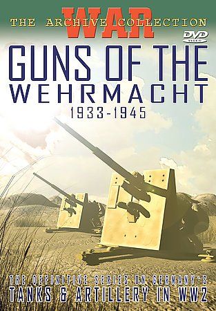 Guns of the Wehrmacht 1933-1945 - (Region 1 Import DVD)
