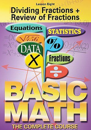 Basic Math: The Complete Course - Lesson 8: Dividing Fractions Plus Review of Fractions - (Region 1 Import DVD)