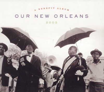 Various - Our New Orleans: Benefit Album For The (CD)