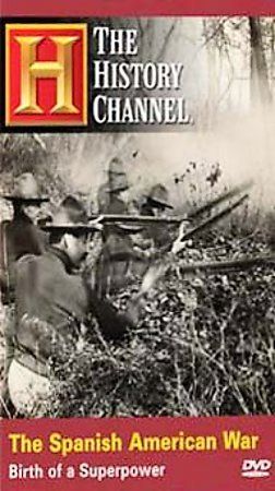 Spanish American War: Birth of a Nation - (Region 1 Import DVD)