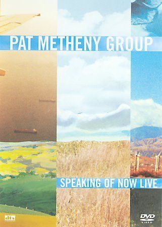 Pat Metheny - Speak Of Now: Live In Concert (DVD)
