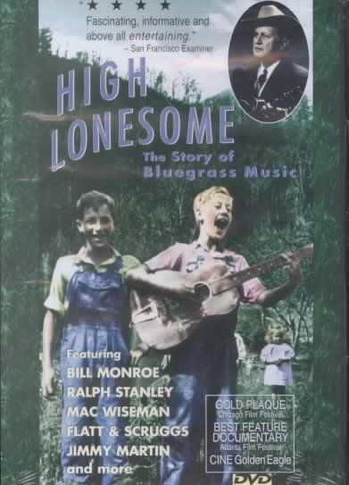 High Lonesome: Story Of Bluegrass (DVD)