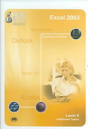 Excel 2003 Level 6 Additional Topics - (Region 1 Import DVD)