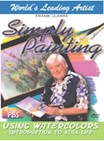 Simply Painting Series: Using Watercolors, Introduction to Still Life - (Region 1 Import DVD)