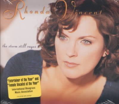 Rhonda Vincent - Storm Still Rages (CD)