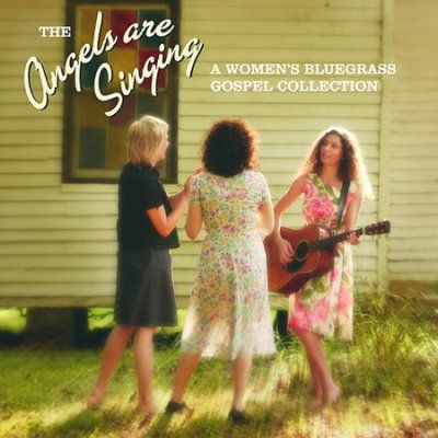 Various - Angels Are Singing (women's Bluegrass (CD)