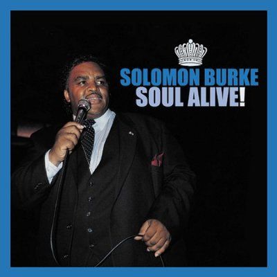 Solomon Burke - Soul Alive (CD)
