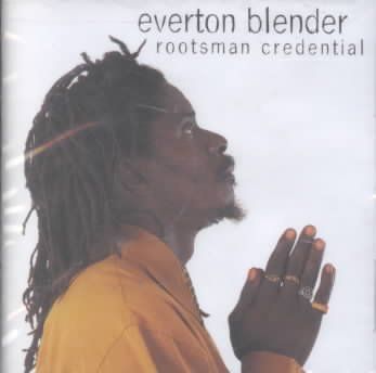 Everton Blender - Rootsman Credential (CD)