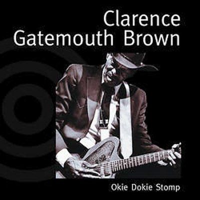 Clarence Gate Brown - Okie Dokie Stomp (CD)