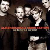 Alison Krauss - So Long So Wrong (CD)