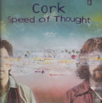 Cork - Speed Of Thought (CD)