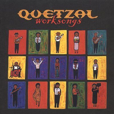 Quetzal - Worksongs (CD)