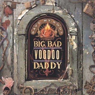 Big Bad Voodoo Daddy - Save My Soul (CD)
