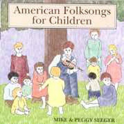 Mike &amp; Peggy Seeger - American Folk Songs For Children (CD)