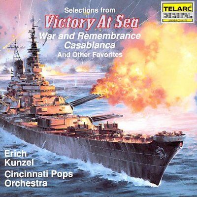 Erich Kunzel - Victory At Sea/war &amp; Remembrance (CD)