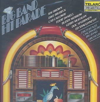 Eric Kunzel &amp; The Cincinnati Pop Orchestra - Big Band Hit Parade (CD)