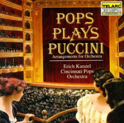 Erich Kunzel - Pops Play Puccini (CD)
