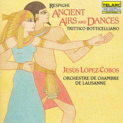 Lopez - Cobos/lco - Respighi: Ancient Airs And Dances (CD)