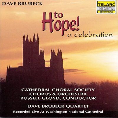 Dave Quarte Brubeck - To Hope: A Celebration (CD)