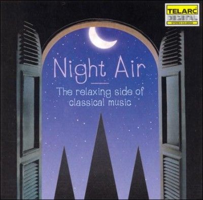 J L/cobos Slatkin - Night Air: Relaxing Side Of Classical (CD)