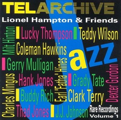 Lionel Hampton - Telarchive (CD)