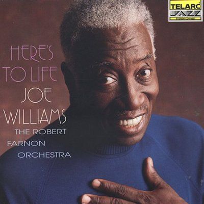 Joe Williams - Heres To Life (CD)