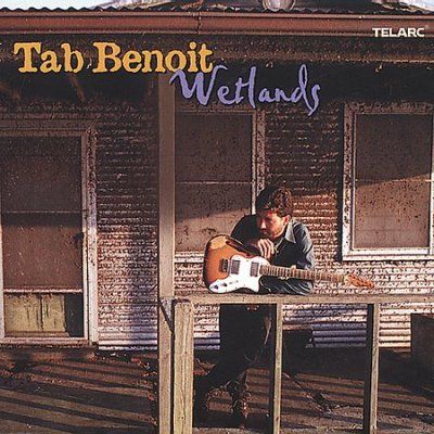 Tab Benoit - Wetlands (CD)