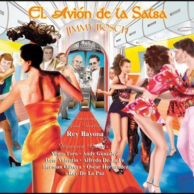 Jimmy Bosch - Avion De La Salsa (CD)