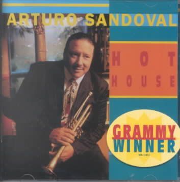 Arturo Sandoval - Hot House (CD)