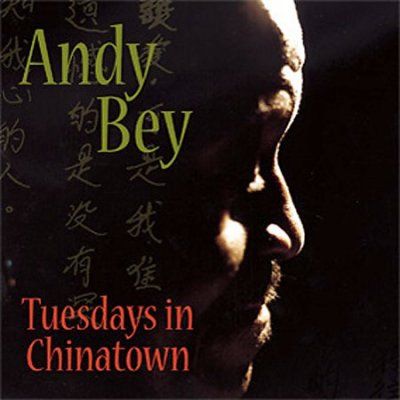 Andy Bey - Tuedays In Chinatown (CD)
