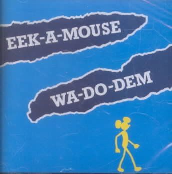 Eek - A - Mouse - Wa Do Dem (CD)