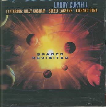 Larry Coryell - Spaces Revisited (CD)