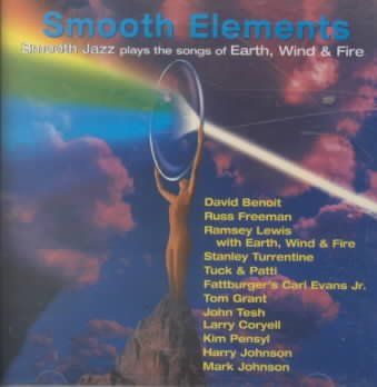 Various - Smooth Elements: Songs Of Earth Wind (CD)
