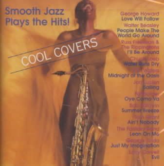 Various - Cool Covers: Smooth Jazz Plays The Hit (CD)