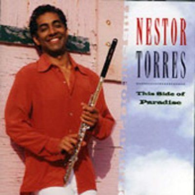 Nestor Torres - This Side Of Paradise (CD)