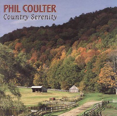 Phil Coulter - Country Serenity (CD)