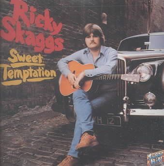 Ricky Skaggs - Sweet Temptation (CD)
