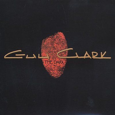 Guy Clark - Dark (CD)