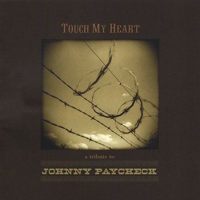 Various - Touch My Heart: Tribute To Johnny Payc (CD)