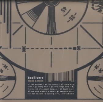 Bad Livers - Blood &amp; Mood (CD)