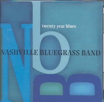 Nashville Bluegrass - Twenty Year Blues (CD)