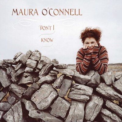 Maura O'connell - Don't I Know (CD)