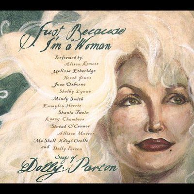 Various - Just Because I'm A Woman: Songs Of Dol (CD)