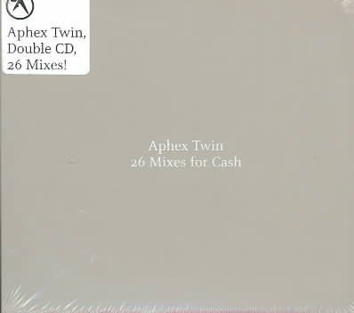 Aphex Twin - 26 Mixes For Cash (CD)