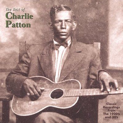 Charlie Patton - Best Of Charlie Patton (CD)