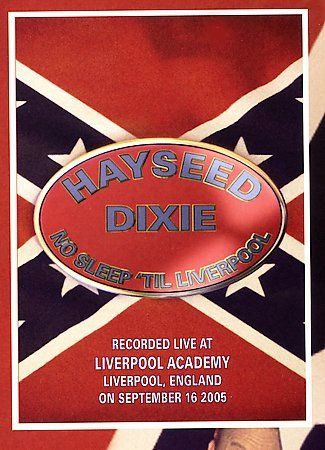 Hayseed Dixie: No Sleep 'Til Liverpool(DVD)