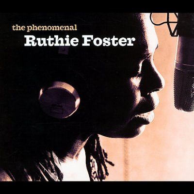 Ruthie Foster - Phenomenal Ruthie Foster (CD)