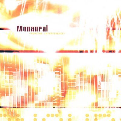 Monaural - Monitor Interference (CD)